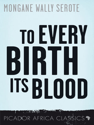 cover image of To Every Birth Its Blood